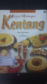 Kreasi hidangan kentang : seri penganekaragaman pangan