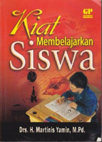 Kiat membelajarkan siswa