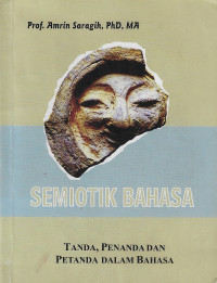 Semiotik bahasa : tanda,penanda dan petanda dalam bahasa