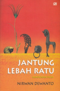 Jantung lebah ratu : himpunan puisi
