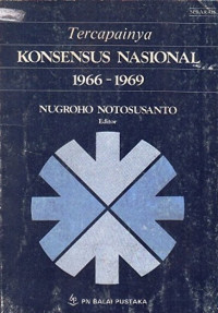 Tercapainya konsensus nasional 1966-1969