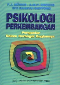 Psikologi perkembangan : pengantar dalam berbagai bagiannya