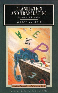 Translation and translating : theory and practice