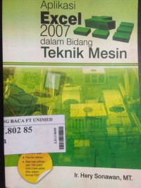 Aplikasi exel 2007 dalam bidang teknik mesin