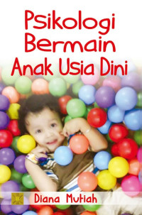 Psikologi bermain anak usia dini