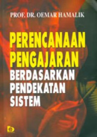 Perencanaan pengajaran berdasarkan pendekatan sistem