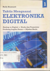 Taktis menguasai elektronika digital 1