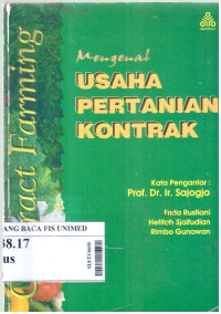 Mengenal usaha pertanian kontrak