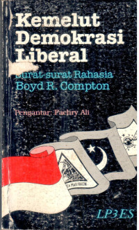 Kemelut Demokrasi Liberal; surat- surat rahasia