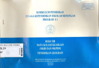 Kurikulum tenaga kependidiakn sekolah menengah program S1 : Buku II B mata kuliah keahlian (MKBS dan MKPBM) pendidikan geografi