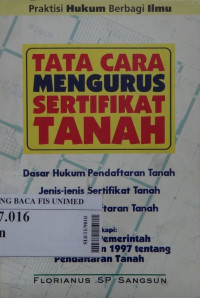 Tata cara mengurus sertifikat tanah