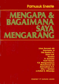 Mengapa & bagaimana saya mengarang