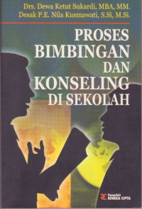 Proses bimbingan dan konseling di sekolah