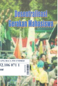 Desentralisasi gerakan mahasiswa