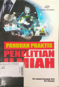 Panduan praktis penelitian ilmiah