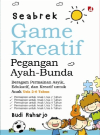 Seabrek game kreatif : pegangan ayah-bunda