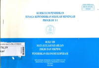 Kurikulum pendidikan tenaga kependidikan sekolah menengah program S1 : Buku II B mata kuliah keahlian (MKBS dan MKPBM) pendidikan ekonomi koperasi