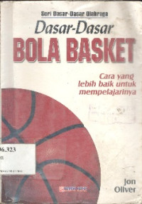 Dasar - dasar bola basket = Basketball fundamentals