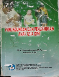 Perlindungan dan pengasuhan anak usia dini