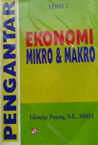 Pengantar ekonomi mikro & makro