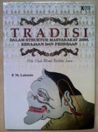 Tradisi dalam struktur masyarakat jawa kerajaan dan pedesaan