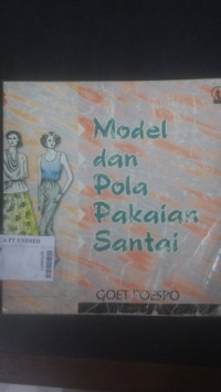 Model dan pola pakaian santai