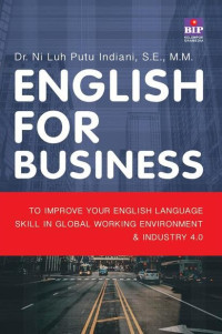 English for business : to improve your english language skill in global working environment & industry 4.0