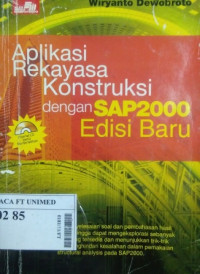 Aplikasi rekayasa konstruksi dengan SAP 2000