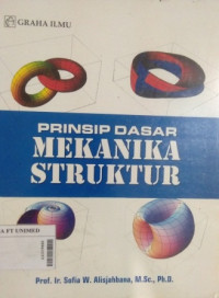 Prinsip dasar mekanika struktur