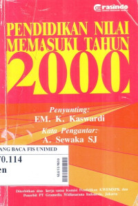 Pendidikan nilai memasuki tahun 2000