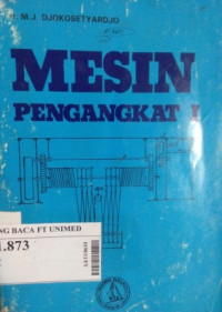 Mesin pengangkat I