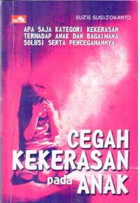 Image of Cegah Kekerasan pada anak