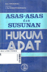 Asas-asas dan susunan hukum adat