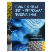 Kimia Kuantum Untuk Perekayasa Nano Material