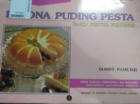 Pesona puding pesta = Fancy festive puddings