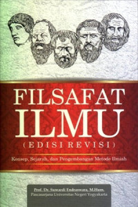 Filsafat ilmu : konsep, sejarah dan pengembangan metode ilmiah