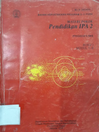 Materi pokok pendidikan IPA 2 buku I modul 1-6