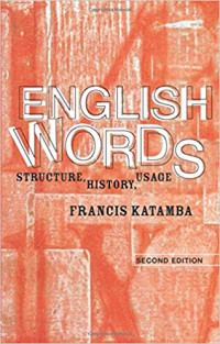 English words : structure, history, usage