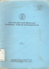 Strategi belajar mengajar pendidikan jasmani dan kesehatan