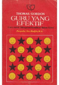 Guru yang efektif : cara untuk mengatasi kesulitan dalam kelas