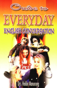 Guide to everyday : English conversation