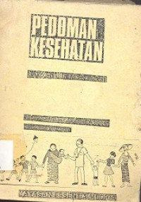 Pedoman kesehatan : Sekolah dan masyarakat