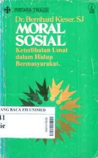 Moral sosial : keterlibatan umat dalam hidup bermasyarakat