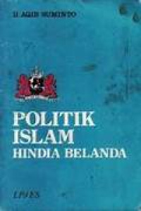 Politik islam Hindia Belanda : Het Kantoor voor Inlandsche zaken