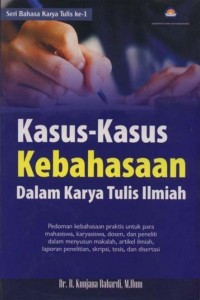 Kasus-kasus kebahasaan dalam karya tulis ilmiah