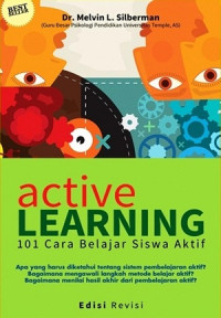 Active learning : 101 cara belajar siswa aktif