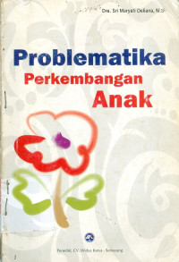 Problematika perkembangan anak