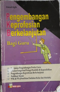 Pengembangan keprofesian berkelanjutan bagi guru