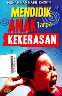 Mendidik anak tanpa kekerasan