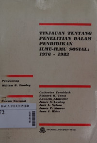 Tinjauan tentang penelitian dalam pendidikan ilmu-ilmu sosial : 1976-1983